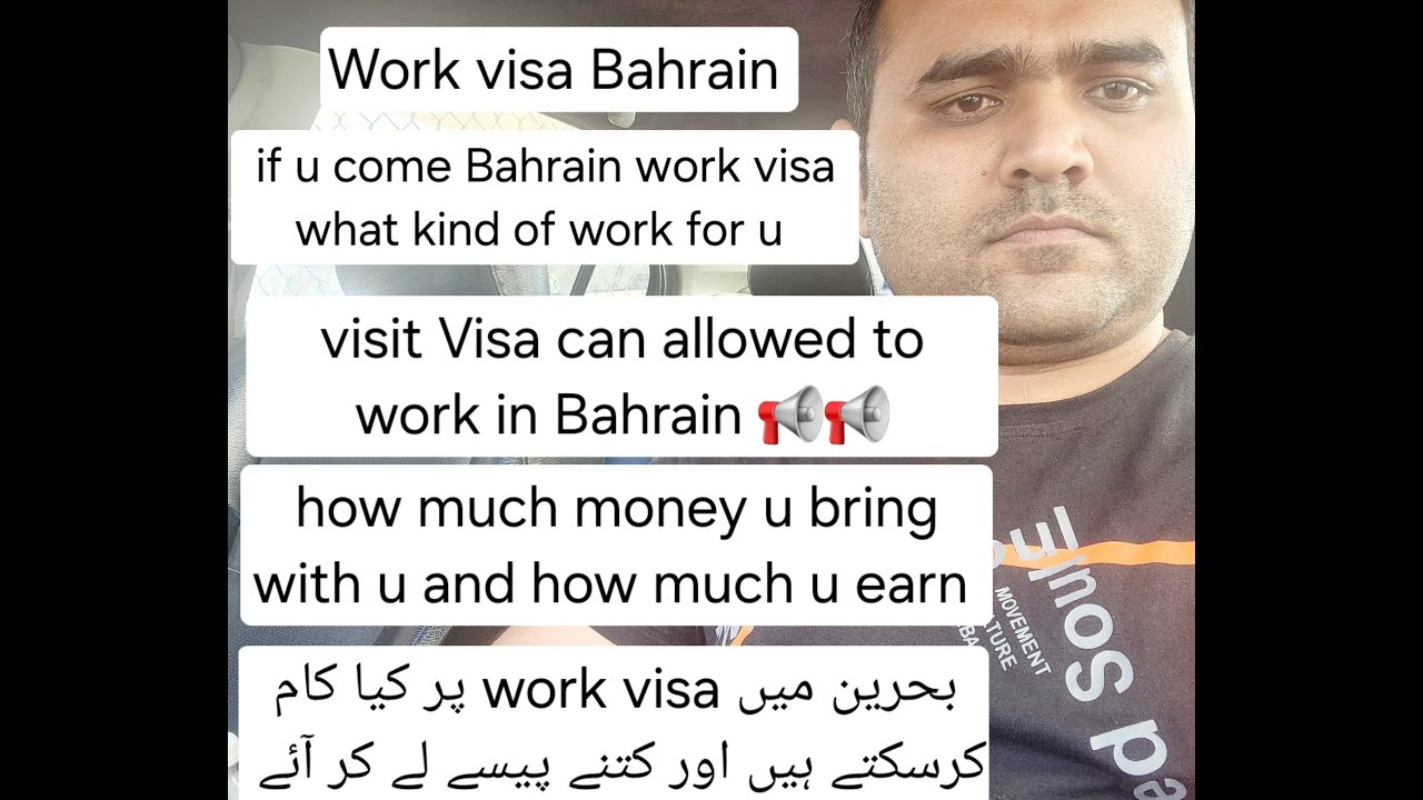 When U Come Bahrain Work Visa What Is Work For U And How Much U Bring when-u-come-bahrain-work-visa-what-is-work-for-u-and-how-much-u-bring