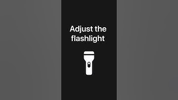 Adjust flashlight brightness on iPhone — Apple Support