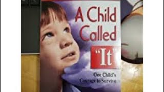 A Child Called It Book Summary - Written by Dave Pelzer