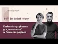 Nawet giganci redukują zespoły 🎧 Podcast HR in Brief #27
