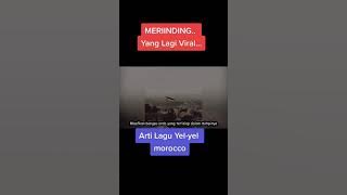 Merinding saat tau artinya yel yel morocco