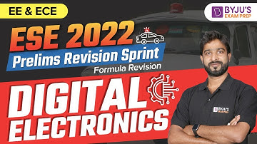 ESE 2022 || Technical (EE& ECE) || Digital Electronics || Prelims Revision Sprint || Chandan Jha