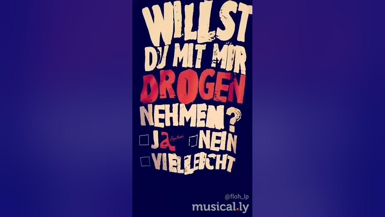 Willst Du Mit Mir Drogen Nehmen Translation www.youtube.com