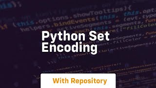 python set encoding