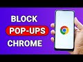 How To Block Pop Up In Chrome Android