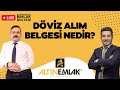 Dviz alm belgesi nedir mevzuattaki son deiiklikler