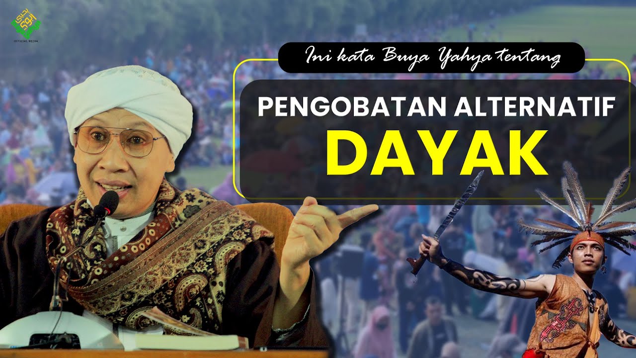 PENGOBATAN ALTERNATIF DAYAK ❗❗  Bolehkah Muslim Ikut Berobat ? - Buya Yahya Menjawab