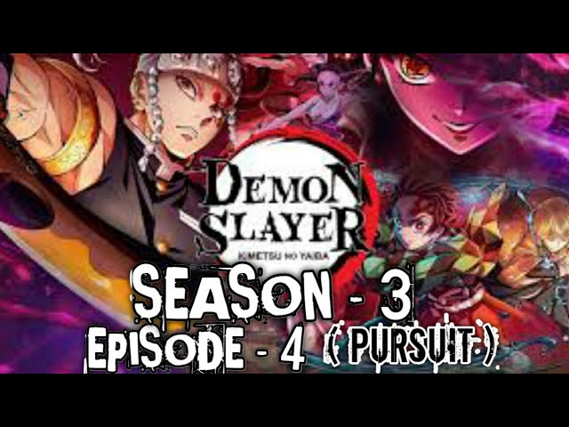 Demon Slayer (Kimetsu no Yaiba)' season 3 ep. 4: How, where to