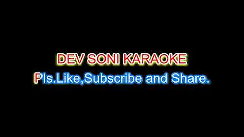 Thodi thodi piya Karo. Karaoke with lyrics by DEV SONI. Pls. Like subscribe share and comment.