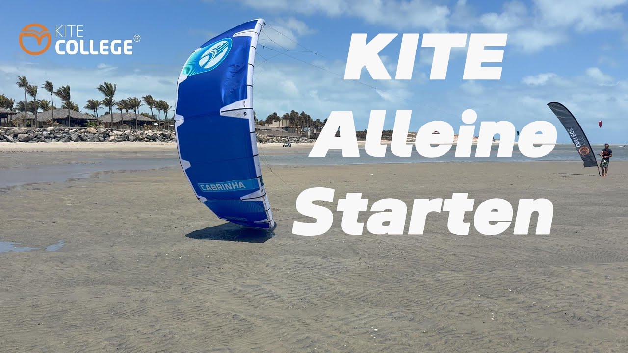 Kitecollege Tutorial Kitesurfen: Kite alleine Starten & Landen ohne Helfer I Selflaunch & Landing