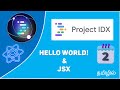 React + Project IDX | Hello World | JSX | Tamil