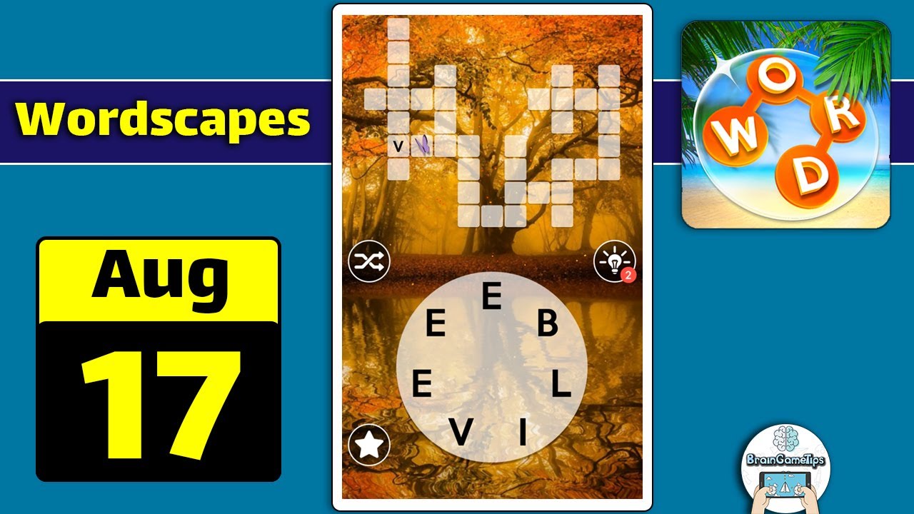 Wordscapes - August 17 2020 Daily Puzzle Answer