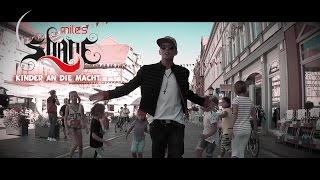 MILES SHANE - Kinder an die Macht [Official Video]