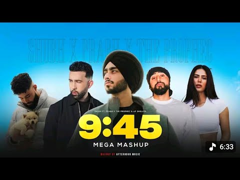 9:45 Mega Mashup❤️ | Harshal Music | Prabh X The PropheC X Ap Dhillon X Talwjinder |Punjabi Mashup 