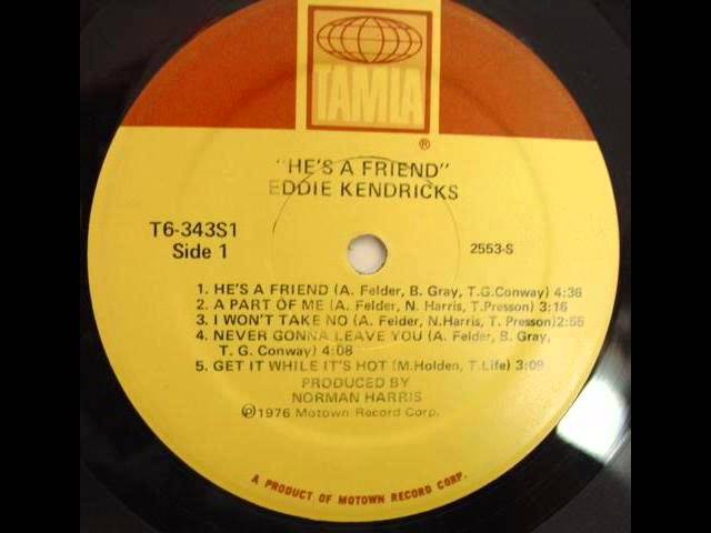 Eddie Kendricks - He's A Friend