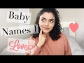 BABY NAMES I LOVE BUT WON'T BE USING