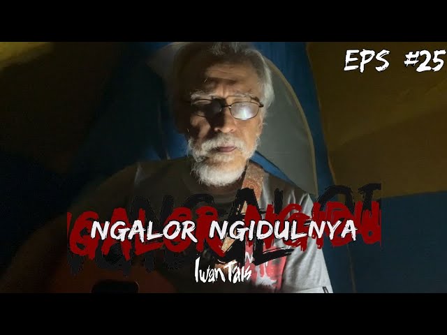 NGALOR NGIDULNYA IWAN FALS - SEMOGA KAU TAK TULI TUHAN | EPS. 25 class=