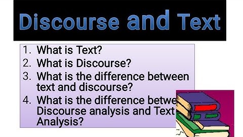 Discourse & Text || Discourse Analysis||Text Analysis||Discourse Studies