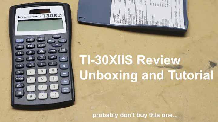 TI-30XIIS Scientific Calculator Review and Unboxing