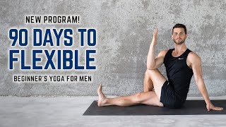 New Program!! 90 Days to Flexible | Beginner's Yoga for Men (Now available in the Members' Area) screenshot 3