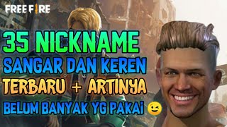 35 rekomendasi nickname tersangar☠️ dan keren🔥 | belum banyak yg pakai 😉 | #PART1