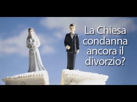 Video: Come La Chiesa Vede Il Divorzio