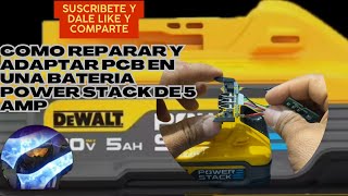 HOW TO REPAIR A DEWALT POWER STACK 5 AMP ALTERNATIVE BATTERY (WON'T CHARGE OR WORK)