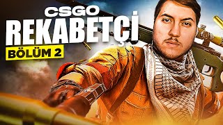 EKİP İLE REKABETÇİ | CS:GO