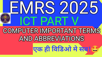 EMRS 2025!ICT PART V IMPORTANT TERMS AND ABBREVIATIONS🤩