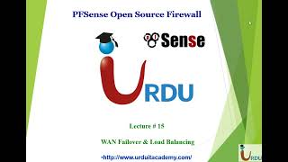 Pfsense Lecture 15 WAN failover and Load balancing