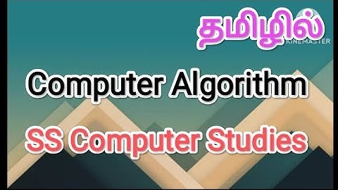 Computer Algorithm | python in tamil,#sscomputerstudies ,#python ,#algorithm