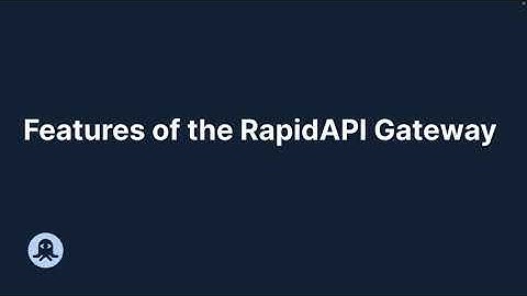 Features of the RapidAPI Gateway