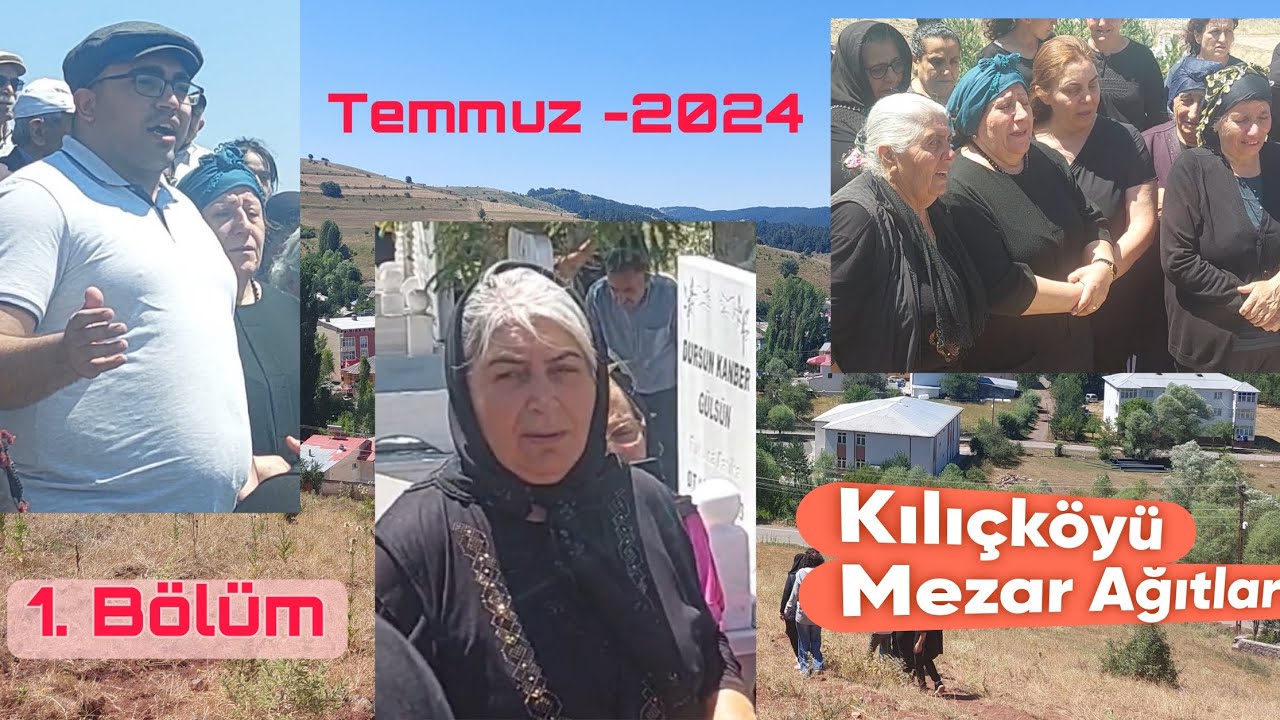 Kılıçköyü Mezar Ağıtları Temmuz - 2024 #imranlı #kılıckoy #kılıçköyü #ağıt #sivas #alevi