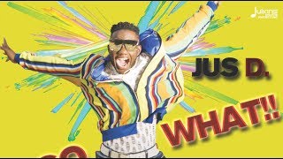 Jus D - So What "2020 Soca" | Official Audio chords