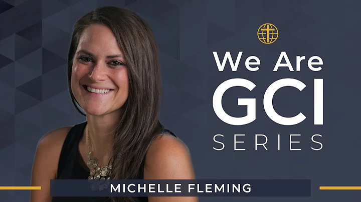 We Are GCI Series | Leadership Profile | Michelle ...