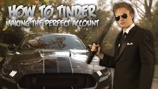 How to Make a Successful Tinder Account