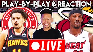 Miami Heat vs Atlanta Hawks Game 2 NBA Playoffs LIVE Play-By-Play & Reaction