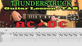 Thunderstruck AC/DC Intro / Main Riff / Guitar Solo - GUITAR TUTORIAL LESSON with TAB
