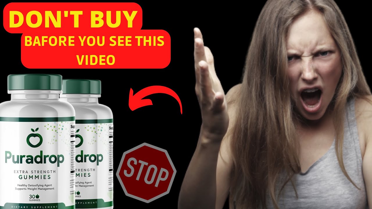 PURADROP GUMMIES Reviews ?((PURADROP REVIEWS 2022))? Puradrop WORKS? PuraDrop Supplement