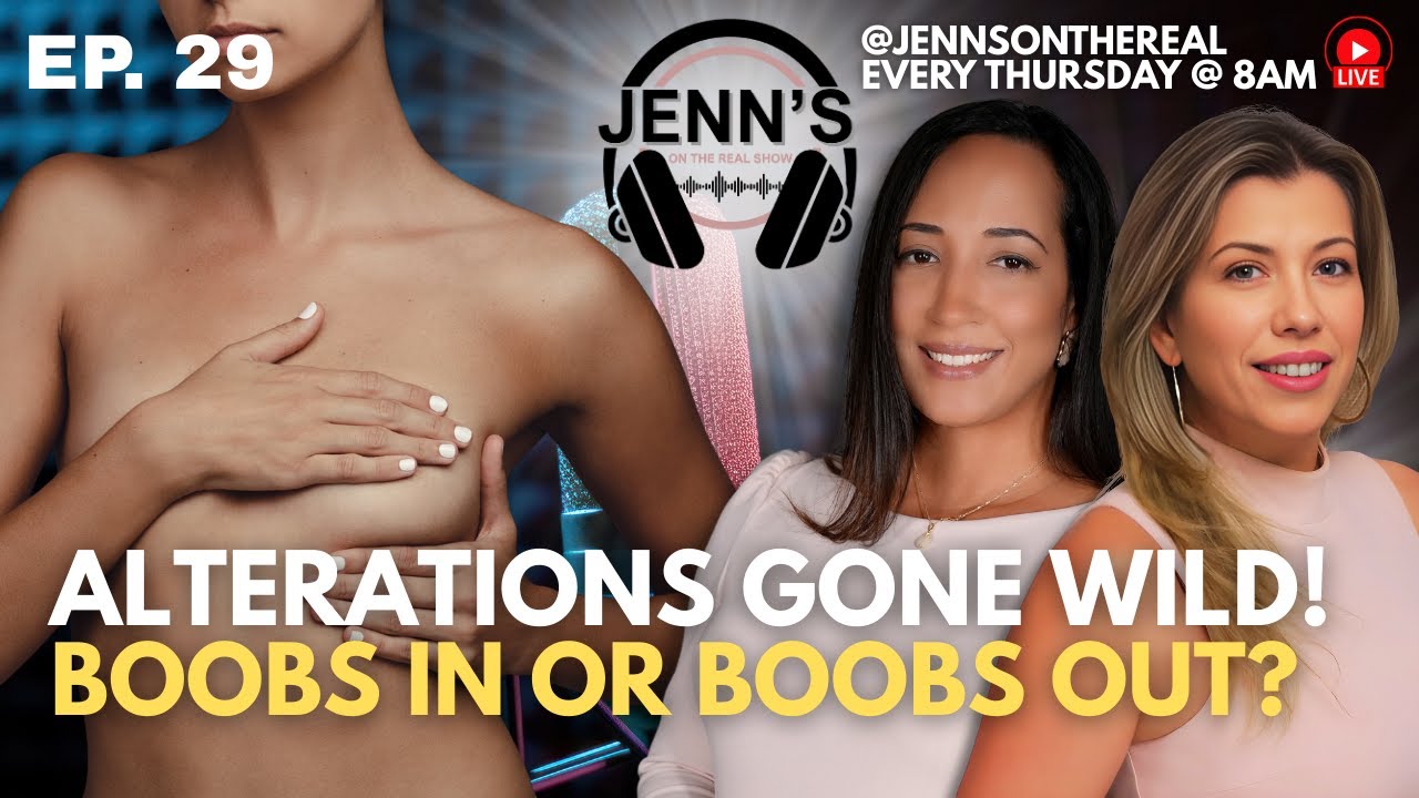 JOTR EPS 29 - Alterations gone wild! Should you reduce or remove your breasts?