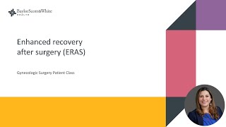 ERAS Patient Education: Gynecologic Surgery