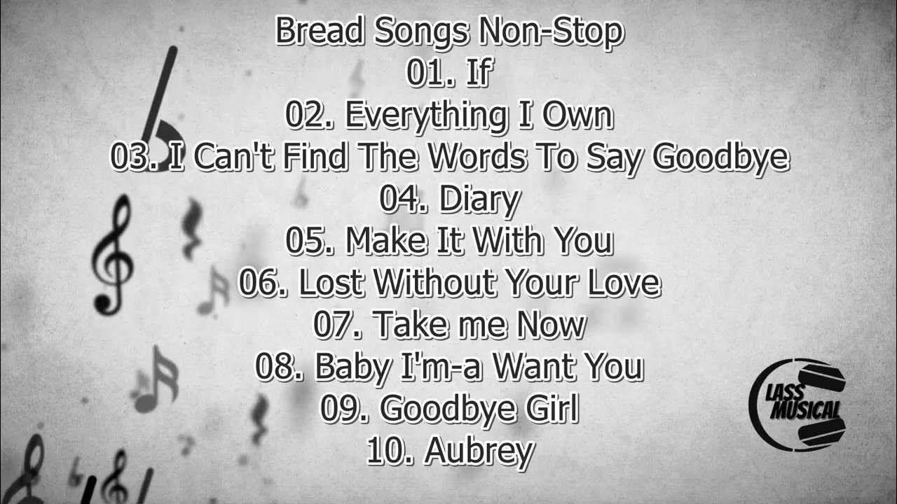 Bread Songs Non-Stop Bread Songs Non-Stop