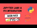 Web-NS3 + Jupyter Lab Integration Explained! | Getting more and detailed analysis insight