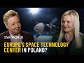 Poland in Space: Technology, innovation and the future | Between the Lines