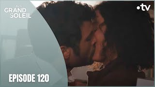 Un Si Grand Soleil - Episode 120 (Saison 1) | L’étau Se Resserre
