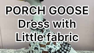 How to sew a dress for your concrete porch goose with little fabric