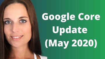 Google Core Update May 2020
