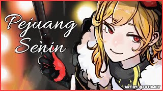 【PEJUANG SENIN】#8 hey, morning!【Kaela's Monday Warrior】