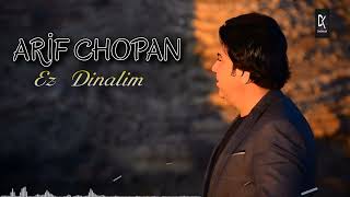 Ari̇f Chopan - Ez Dinalim (Mewal)🔥🔥🔥