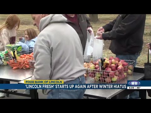 Food Bank of Lincoln resumes fresh produce distribution with Lincoln Fresh program
